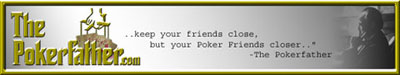 Online Poker - ThePokerfather.com